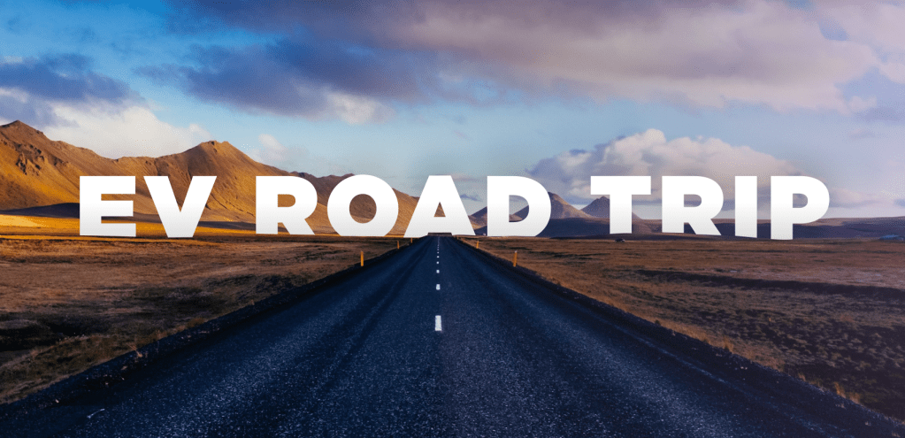 Insights into Your EV Road&nbsp;Trip